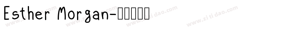 Esther Morgan字体转换